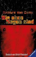 Die ohne Segen sind Cover des Buches Die ohne Segen sind (ISBN: 9783473352050)