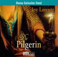 Die Pilgerin Cover des Buches Die Pilgerin (ISBN: 9783785732670)