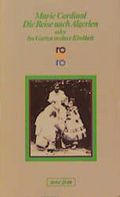 Die Reise nach Algerien oder Im Garten meiner Kindheit Cover des Buches Die Reise nach Algerien oder Im Garten meiner Kindheit (ISBN: 9783473352272)