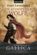 Die Stimme der Wölfe Cover des Buches Die Stimme der Wölfe (ISBN: 9783442266005)
