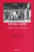 Die Studentenproteste der 60er Jahre Cover des Buches Die Studentenproteste der 60er Jahre (ISBN: 9783412077006)