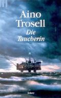 Die Taucherin Cover des Buches Die Taucherin (ISBN: null)