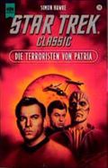 Die Terroristen von Patria. STAR TREK Classic. Cover des Buches Die Terroristen von Patria. STAR TREK Classic. (ISBN: null)