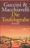 Die Teufelsgrube Cover des Buches Die Teufelsgrube (ISBN: 9783442452484)