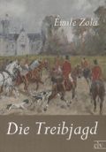 Die Treibjagd Cover des Buches Die Treibjagd (ISBN: 9783955634193)