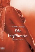 Die Verführerin Cover des Buches Die Verführerin (ISBN: 9783404159178)