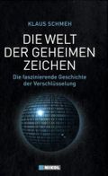 Die Welt der geheimen Zeichen Cover des Buches Die Welt der geheimen Zeichen (ISBN: 9783868200881)
