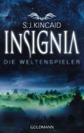 Insignia - Die Weltenspieler Cover des Buches Insignia - Die Weltenspieler (ISBN: 9783442478347)