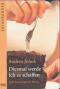Diesmal werde ich es schaffen Cover des Buches Diesmal werde ich es schaffen (ISBN: 9783404614691)