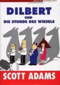 Dilbert und die Stunde des Wiesels Cover des Buches Dilbert und die Stunde des Wiesels (ISBN: 9783478370516)