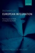 Dilemmas of European Integration Cover des Buches Dilemmas of European Integration (ISBN: 9780199556809)