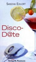 Disco-D@te Cover des Buches Disco-D@te (ISBN: 9783940168399)
