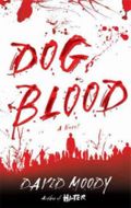 Dog Blood Cover des Buches Dog Blood (ISBN: 9780312577414)