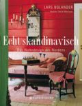 Echt skandinavisch Cover des Buches Echt skandinavisch (ISBN: 9783836926256)