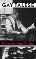 Ehre deinen Vater Cover des Buches Ehre deinen Vater (ISBN: 9783807710426)