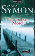 Ein harmloser Mord Cover des Buches Ein harmloser Mord (ISBN: 9783442370368)