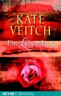 Ein Leben lang Cover des Buches Ein Leben lang (ISBN: 9783453811157)
