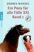 Ein Pony für alle Fälle XXL Band 2 Cover des Buches Ein Pony für alle Fälle XXL Band 2 (ISBN: 9783499215452)