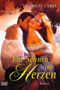 Ein Sehnen im Herzen Cover des Buches Ein Sehnen im Herzen (ISBN: 9783404186716)
