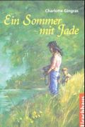 Ein Sommer mit Jade Cover des Buches Ein Sommer mit Jade (ISBN: 9783825174132)