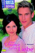 Eine Chance für die Liebe Cover des Buches Eine Chance für die Liebe (ISBN: 9783897486300)