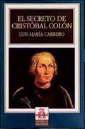 El secreto de Cristobal Colon Cover des Buches El secreto de Cristobal Colon (ISBN: 9783190041121)
