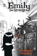 Emily the Strange - Es werde Dunkel Cover des Buches Emily the Strange - Es werde Dunkel (ISBN: 9783899822793)