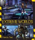 Extreme Worlds Cover des Buches Extreme Worlds (ISBN: 9781600613418)