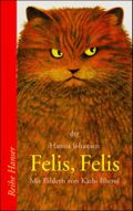 Felis, Felis Cover des Buches Felis, Felis (ISBN: 9783423620895)