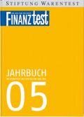 FINANZtest - Jahrbuch 2005 Cover des Buches FINANZtest - Jahrbuch 2005 (ISBN: 9783931908980)