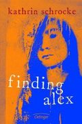Finding Alex Cover des Buches Finding Alex (ISBN: 9783789147319)
