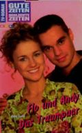 Flo und Andy, Das Traumpaar Cover des Buches Flo und Andy, Das Traumpaar (ISBN: 9783932268465)