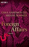 Foreign Affairs Cover des Buches Foreign Affairs (ISBN: 9783453407978)