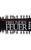 Freundesfeuer Cover des Buches Freundesfeuer (ISBN: 9783492051613)