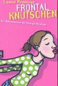 Frontalknutschen Cover des Buches Frontalknutschen (ISBN: 9783570300084)