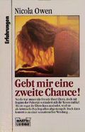 Gebt mir eine zweite Chance! Cover des Buches Gebt mir eine zweite Chance! (ISBN: 9783404612536)