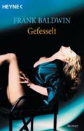 Gefesselt Cover des Buches Gefesselt (ISBN: 9783453873346)