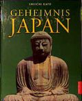 Geheimnis Japan Cover des Buches Geheimnis Japan (ISBN: 9783802522154)