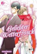 Geliebter Wetterfrosch 01 Cover des Buches Geliebter Wetterfrosch 01 (ISBN: 9783770471027)