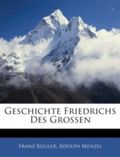 Geschichte Friedrichs Des Grossen Cover des Buches Geschichte Friedrichs Des Grossen (ISBN: 9781144467829)