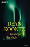 Geschöpfe der Nacht Cover des Buches Geschöpfe der Nacht (ISBN: 9783453171725)