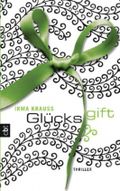 Glücksgift Cover des Buches Glücksgift (ISBN: null)