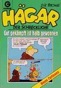 Hägar der Schreckliche, Gut gekämpft ist halb gewonnen Cover des Buches Hägar der Schreckliche, Gut gekämpft ist halb gewonnen (ISBN: 9783442079513)