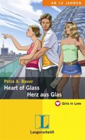 Heart of Glass = Herz aus Glas Cover des Buches Heart of Glass = Herz aus Glas (ISBN: 9783468204876)