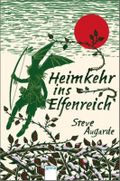 Heimkehr ins Elfenreich Cover des Buches Heimkehr ins Elfenreich (ISBN: 9783401805207)