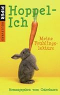 Hoppel-Ich Meine Frühlingslektüre Cover des Buches Hoppel-Ich Meine Frühlingslektüre (ISBN: 9783492262590)