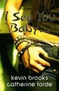 I See You, Baby... Cover des Buches I See You, Baby... (ISBN: 9781842993309)