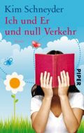 Ich und er und null Verkehr Cover des Buches Ich und er und null Verkehr (ISBN: null)