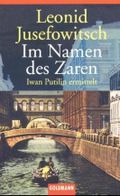 Im Namen des Zaren Cover des Buches Im Namen des Zaren (ISBN: 9783442455386)