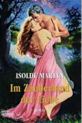 Im Zauberland der Liebe Cover des Buches Im Zauberland der Liebe (ISBN: 9783404186495)